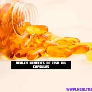 Health Benefits of Omega-3 Fish Oil Capsules