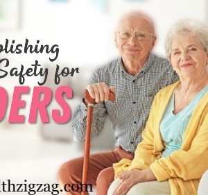 Establishing home safety for Elders